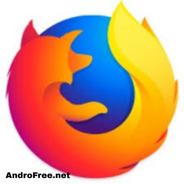 تحميل فاير فوكس Firefox APK للأندرويد [2021]